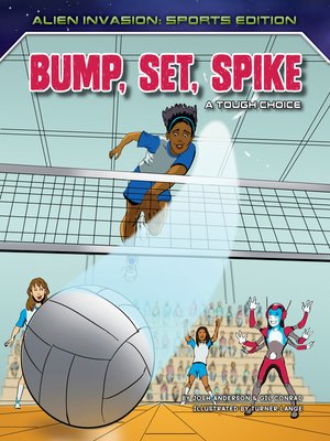 cover image of Bump, Set, Spike
